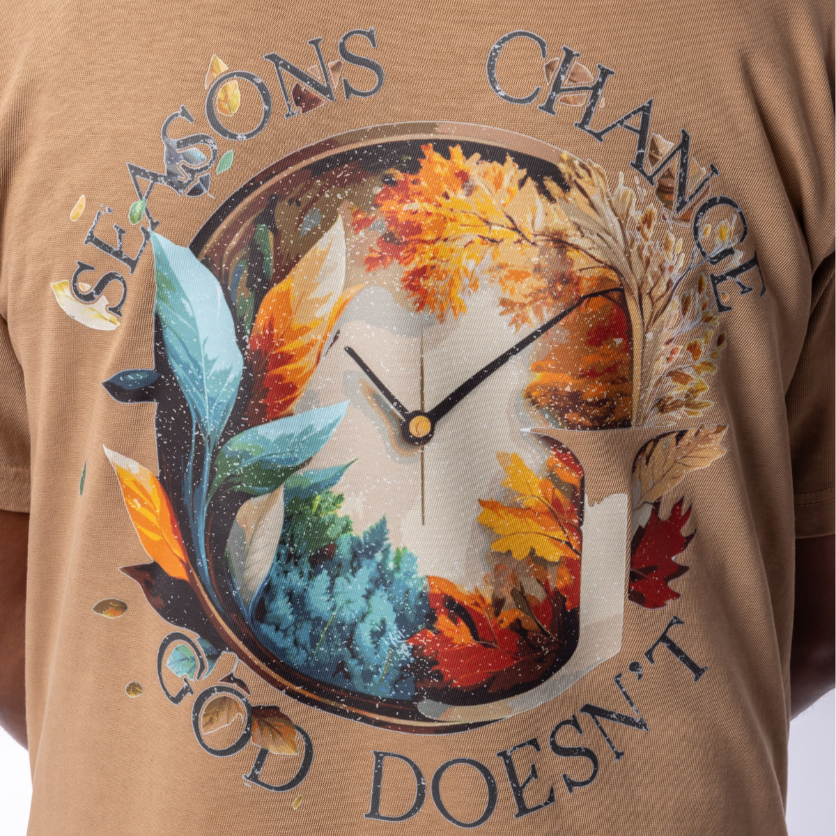 Seasons Change - God Doesn't T-Shirt